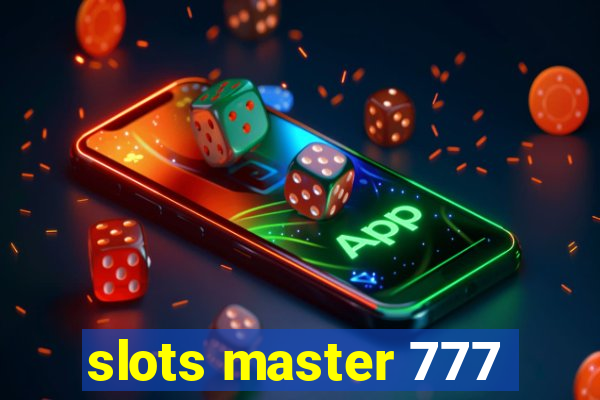 slots master 777